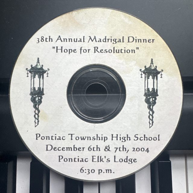 Disc label: 38th Annual Madrigal Dinner — “Hope for Resolution”